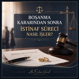 Boşanma kararından sonra istinaf sürecinin nasıl işlediğini anlatan hukuki temalı kurumsal görsel