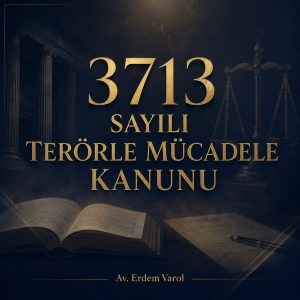 3713 Sayılı Terörle Mücadele Kanunu Görseli