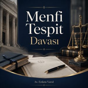 Menfi tespit davası kapsamında icra takibi, borçlu olunmadığının tespiti ve hukuki süreçleri temsil eden kurumsal hukuk görseli
