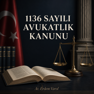 1136 Sayılı Avukatlık Kanunu kapsamında avukatların haklarını, yükümlülüklerini ve mesleki sorumluluklarını simgeleyen hukuk görseli